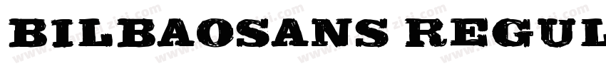 BilbaoSans Regular字体转换